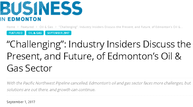 Business In Edmonton Article: Industry Insiders Discuss Future Edmonton Oil And Gas Sector